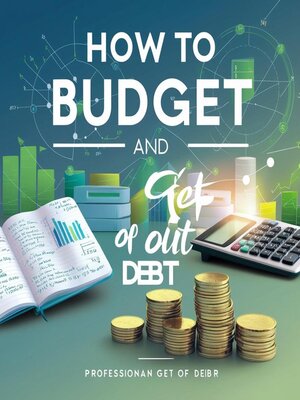 cover image of 💡How to Organize Your Budget and Get Out of Debt